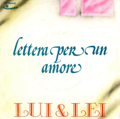 Lui & Lei - Lettera Per Un Amore (7")