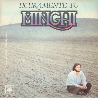 Amedeo Minghi - Sicuramente Tu (7")