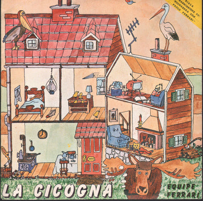 Equipe Ferrari / Love Orchestra - La Cicogna / Donna Dream (7")