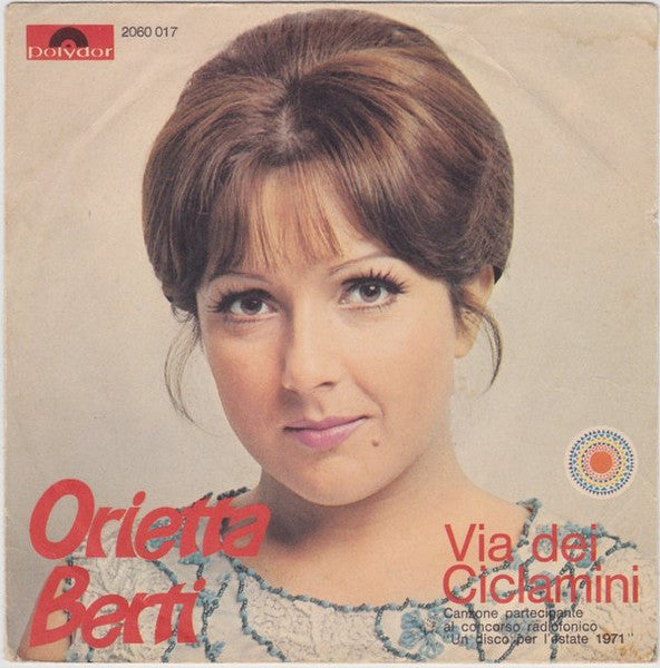 Orietta Berti - Via Dei Ciclamini (7")
