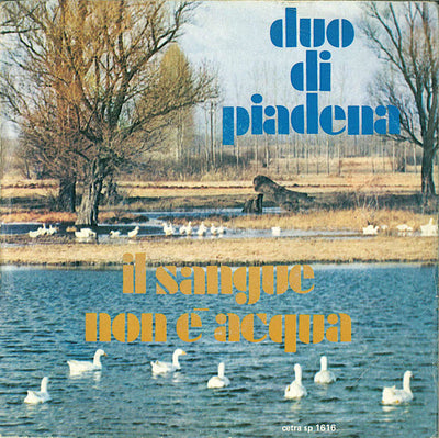 Duo Di Piadena - Il Sangue Non È Acqua (7")
