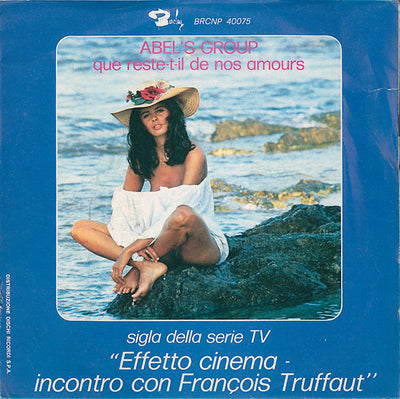 Abel's Group - Que Reste-t-il De Nos Amours (7")