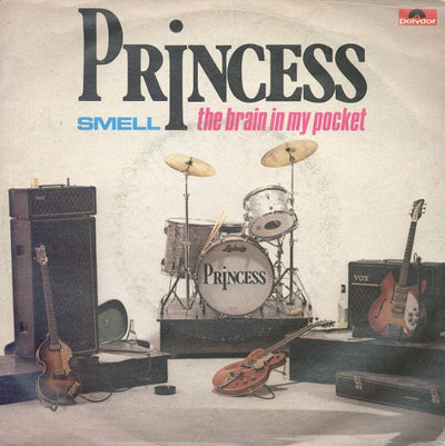 Princess - Smell / The Brain In My Pocket (7")