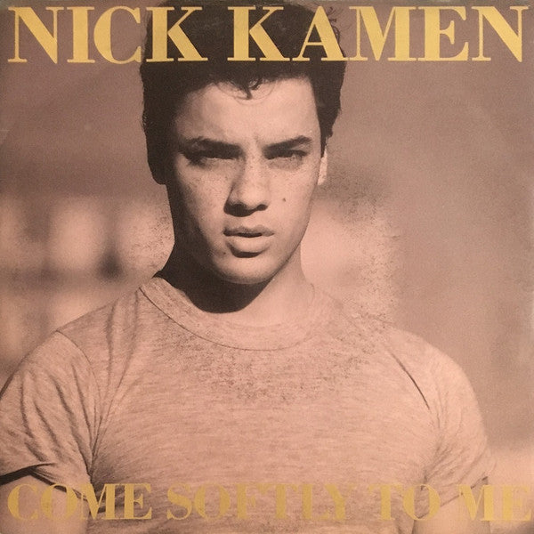 Nick Kamen - Come Softly To Me (7", Single)