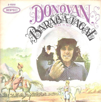 Donovan With Jeff Beck Group - Goo Goo Barabajagal (Love Is Hot) (7")