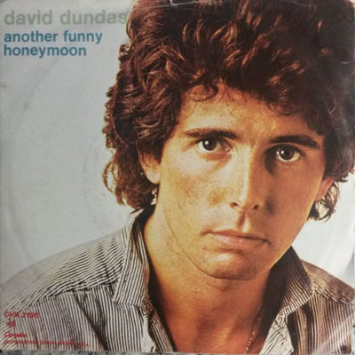 David Dundas - Another Funny Honeymoon (7")