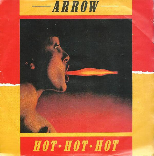 Arrow - Hot-Hot-Hot (7")