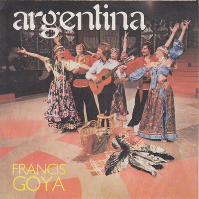 Francis Goya - Argentina (7")