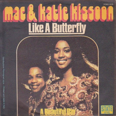 Mac And Katie Kissoon - Like A Butterfly / A Beautiful Day (7")