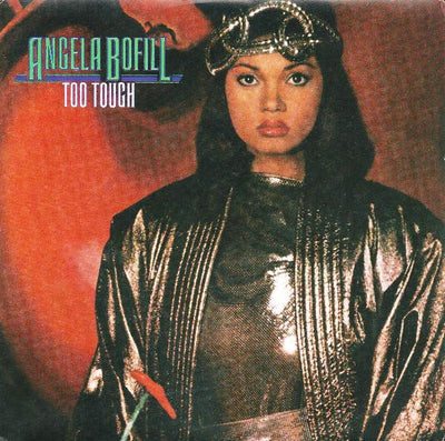 Angela Bofill - Too Tough (7")