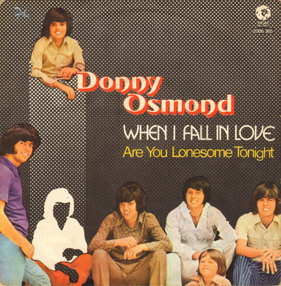 Donny Osmond - When I Fall In Love (7", Single)