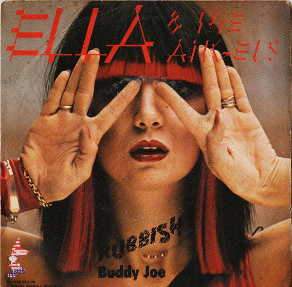 Ella & The Angels - Rubbish (7")