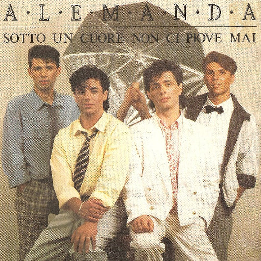 Alemanda - Sotto Un Cuore Non Ci Piove Mai (7")