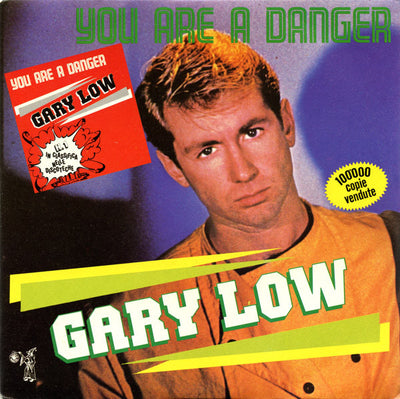 Gary Low - You Are A Danger (7", RP)