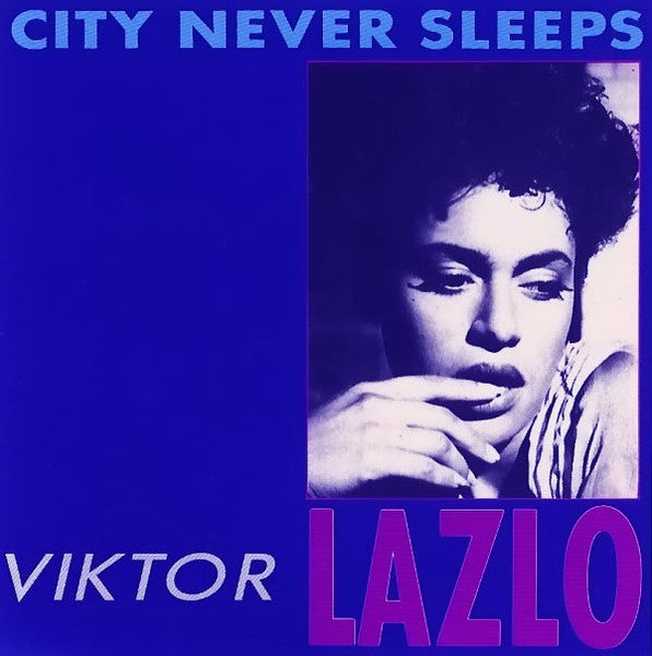 Viktor Lazlo - City Never Sleeps (7", Single)