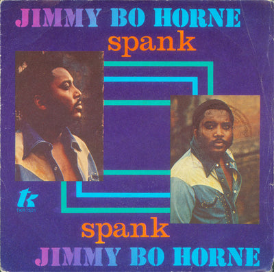 Jimmy "Bo" Horne - Spank (7")