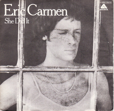 Eric Carmen - She Did It (7", Single)