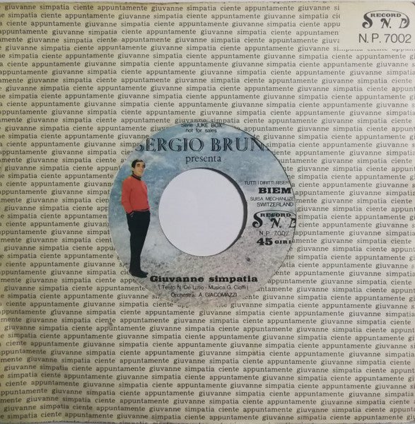 Sergio Bruni - Giuvanne Simpatia / Ciente Appuntamente (7", Jukebox)