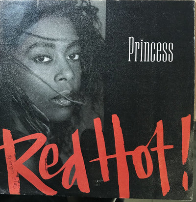 Princess - Red Hot! (7")