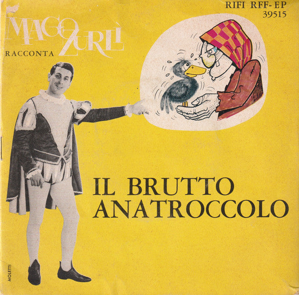 Mago Zurlì - Il Brutto Anatroccolo (7")
