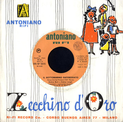 Andrea Berti E Andrea Longhi / Silvia Bernardini E Paolo Palma - Il Sottomarino Raffreddato / Cin Cin Pon Pon (7")
