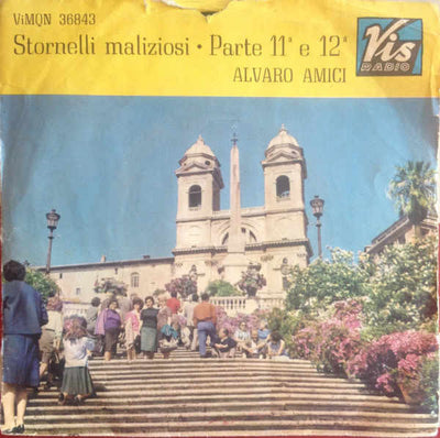 Alvaro Amici - Stornelli Maliziosi ∙ Parte 11ª E 12ª (7")
