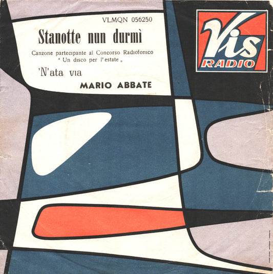 Mario Abbate - Stanotte Nun Durmi' (7")