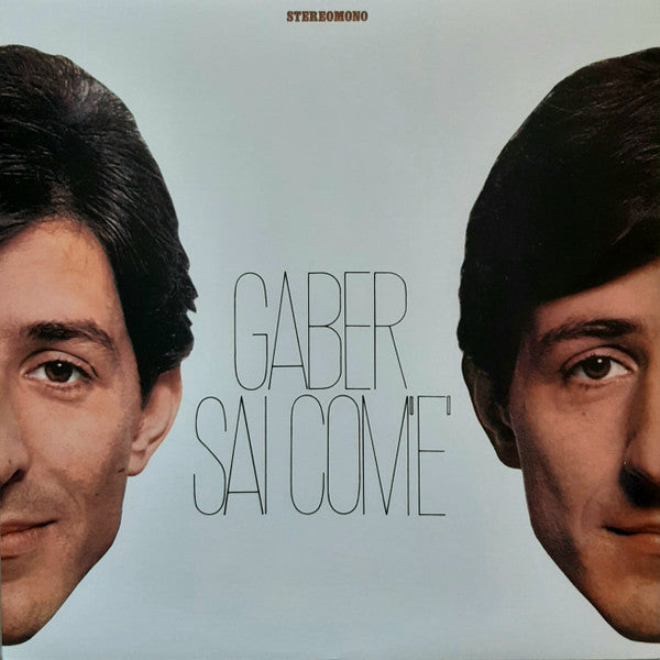 Giorgio Gaber - Sai Com'E' (RSD 2019, 180gr)