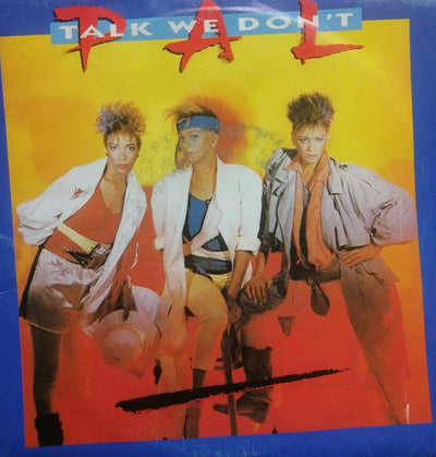 Pal - Talk We Don't (7")