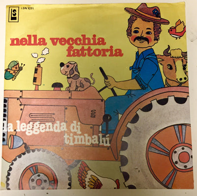 Boys Group - Nella Vecchia Fattoria / La Leggenda Di Timbalú (7")