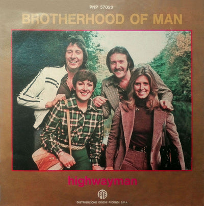 Brotherhood Of Man - Highwayman (7")