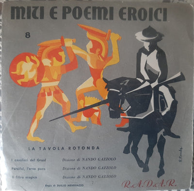 Nando Gazzolo - Miti E Poemi Eroici / La Tavola Rotonda (7")
