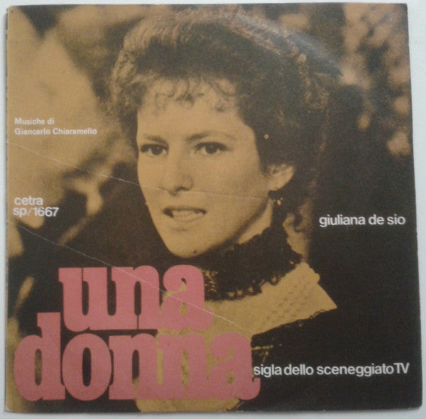 Giancarlo Chiaramello - Una Donna (7")