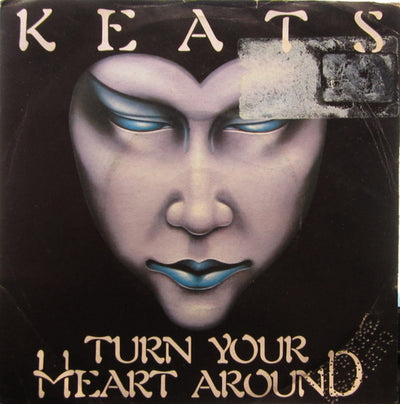 Keats - Turn Your Heart Around (7")
