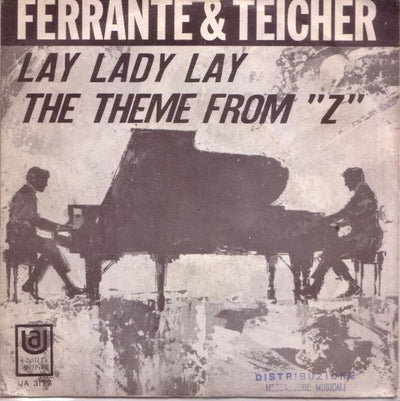 Ferrante & Teicher - Lay Lady Lay (7")