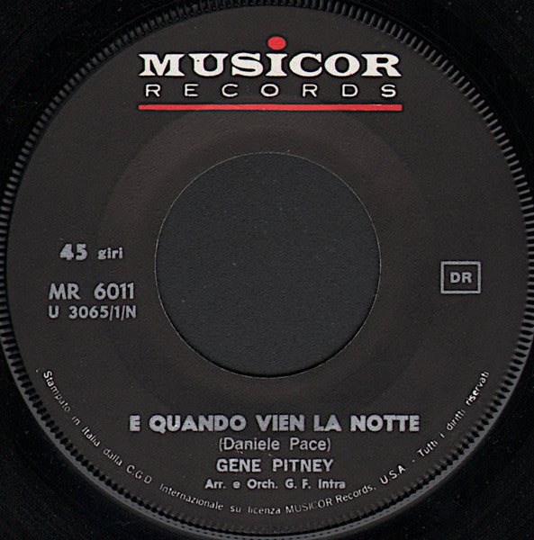 Gene Pitney - E Quando Vien La Notte / Vorrei Capire Perchè (7")