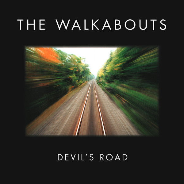 The Walkabouts - Devil'S Road (2LP, 2CD, 180gr)