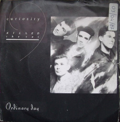 Curiosity Killed The Cat - Ordinary Day (7")