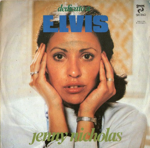 Jenny Nicholas - Dedicato A Elvis (7")