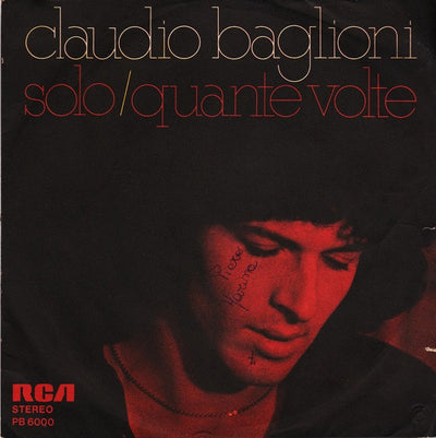 Claudio Baglioni - Solo / Quante Volte (7")