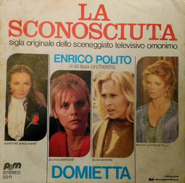 Enrico Polito ,E Orchestra Enrico Polito - La Sconosciuta (7")