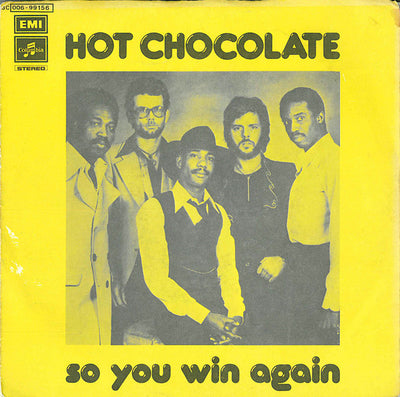 Hot Chocolate - So You Win Again (7")