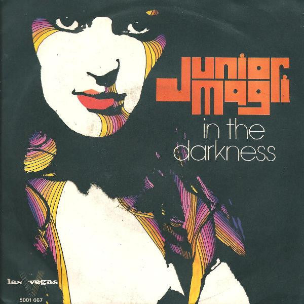 Junior Magli - In The Darkness (7")