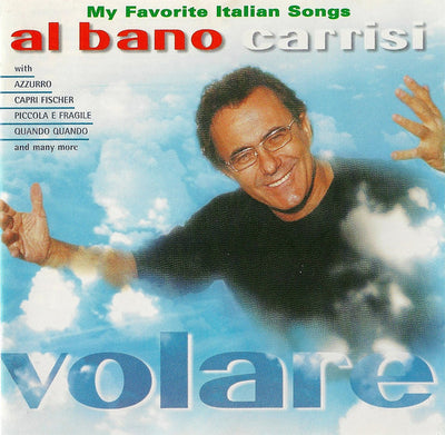 Al Bano Carrisi - Volare (My Favorite Italian Songs) (CD, Album)