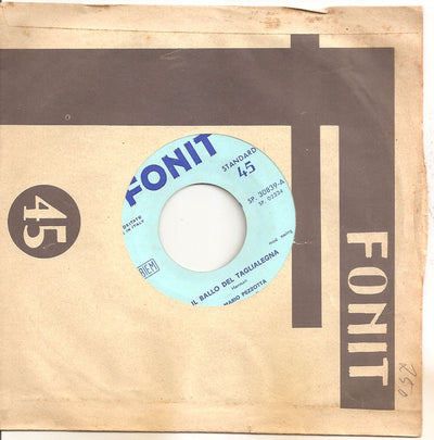 Mario Pezzotta E I Suoi Solisti - Il Ballo Del Taglialegna (7")