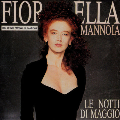 Fiorella Mannoia - Le Notti Di Maggio (7")