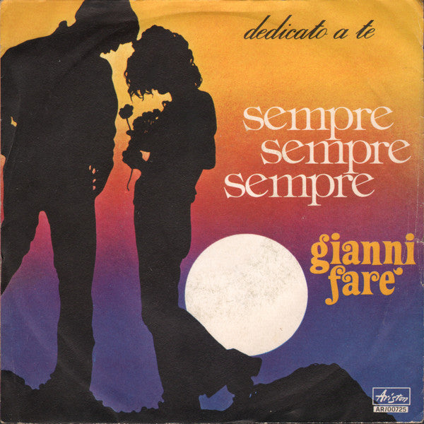 Gianni Faré - Sempre Sempre Sempre (7")