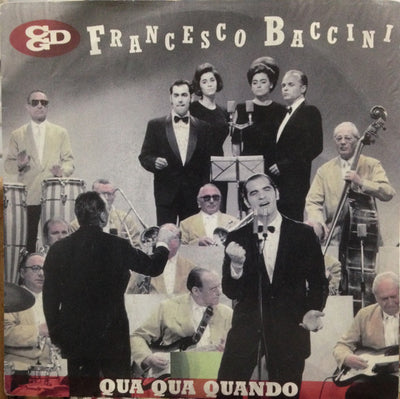 Francesco Baccini - Qua Qua Quando (7")