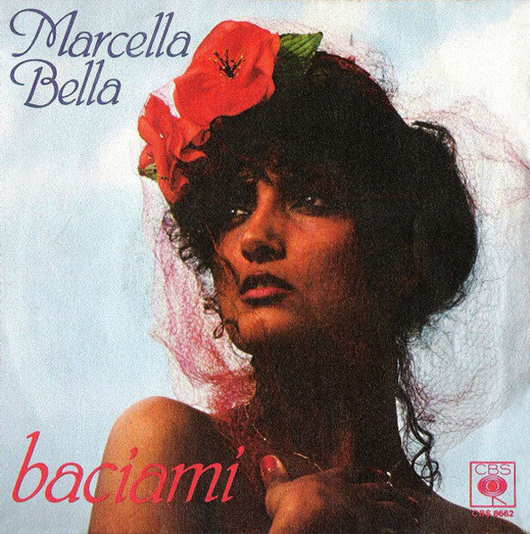 Marcella Bella - Baciami (7", Single)
