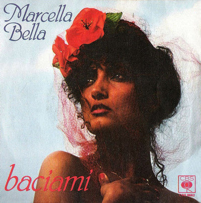 Marcella Bella - Baciami (7", Single)